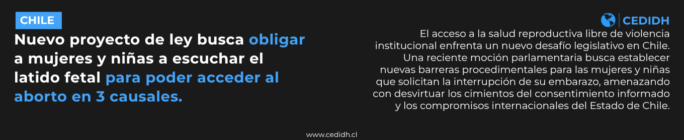 Nuevo proyecto de ley busca obligar a mujeres y niñas a escuchar el latido fetal para acceder al aborto en tres causales